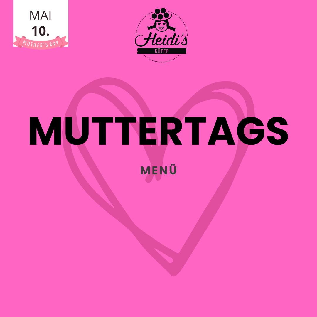 MUTTERTAGSMENÜ 10.05.26