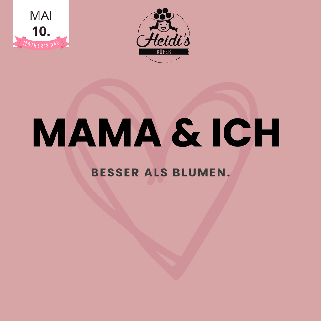 Mama & ich – Muttertag