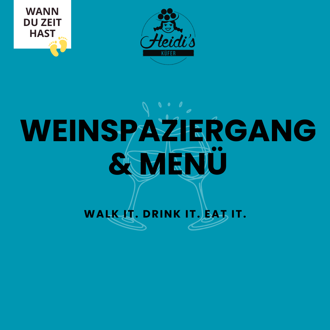 Weinspaziergang & Menü